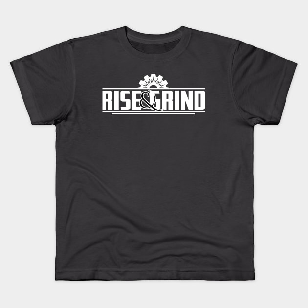 RISE & GRIND Kids T-Shirt by INpressMerch
